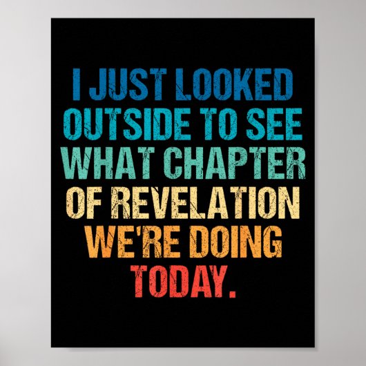 I Just Looked Outside To See What Chapter Of Revel ポスター (正面)