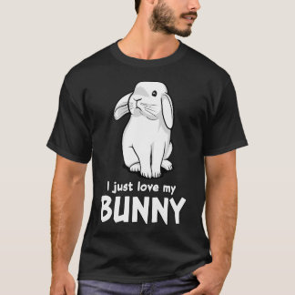 I Just Love My Bunny Tシャツ