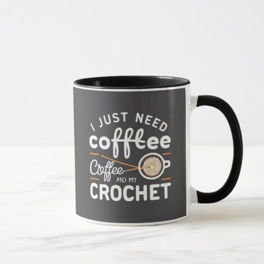 I Just Need Coffee and My Crochet Quote Art マグカップ (右)