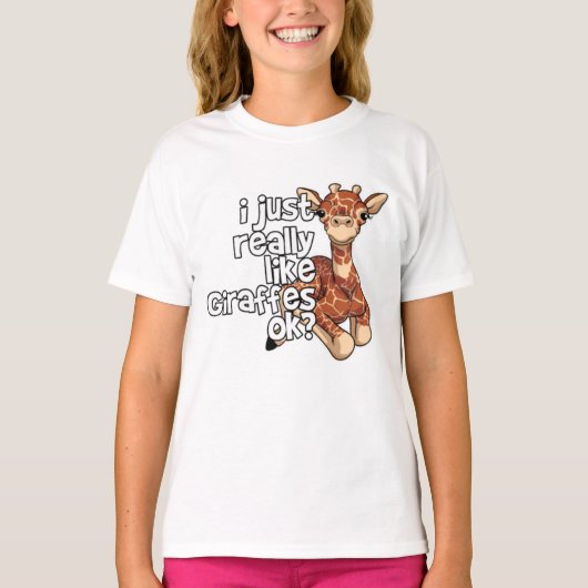 i just really Giraffe ok Tシャツ (正面)