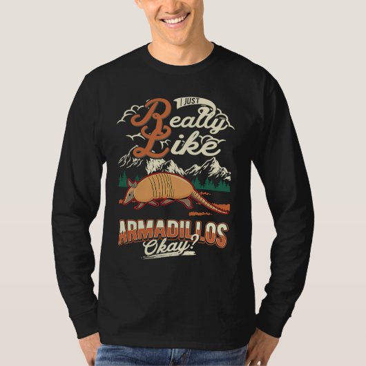 I just really like Armadillos Tシャツ (正面)