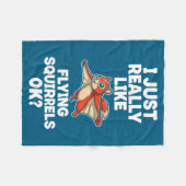 I Just Really Like Flying Squirrels Ok  フリースブランケット (正面(横))