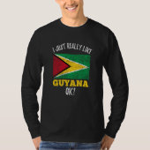 I Just Really Like Guyana Flag Tシャツ (正面)