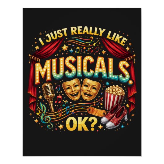 I Just Really Like Musicals, OK? ポスター (正面)
