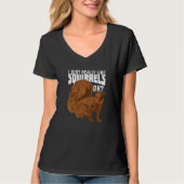 I Just Really Like Squirrels Ok Premium Tシャツ (正面)