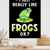 I Just Really Likes Frogs ポスター (キッチン)