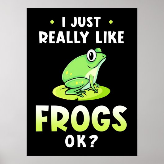 I Just Really Likes Frogs ポスター (正面)