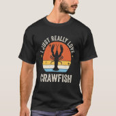 I Just Really Love Crawfish 80s Retro Tシャツ (正面)