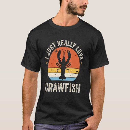 I Just Really Love Crawfish 80s Retro Tシャツ (正面)