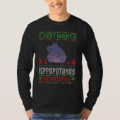 I just Want a Hippopotamus for Ugly Christmas Swea Tシャツ (正面)