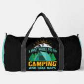 I Just Want To Go Camping And Take Naps ダッフルバッグ (正面)