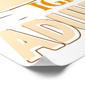 I Just Want To Go Canoeing and Ignore All of My Ad ポスター (角)