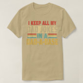 I Keep All My Dad Jokes In A Dad A Base Tシャツ (デザイン正面)