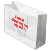 I Keep Dancing on My Own Philly Philadelphia  ラージペーパーバッグ (正面アングル)