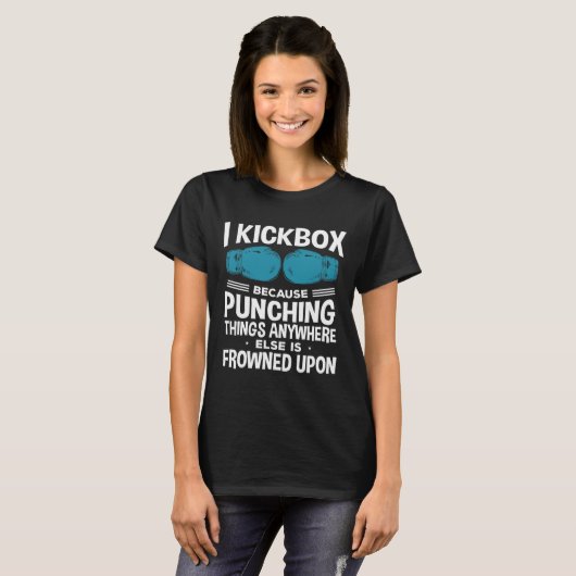 I Kickbox Because Funny Kickboxing Tシャツ (正面フル)