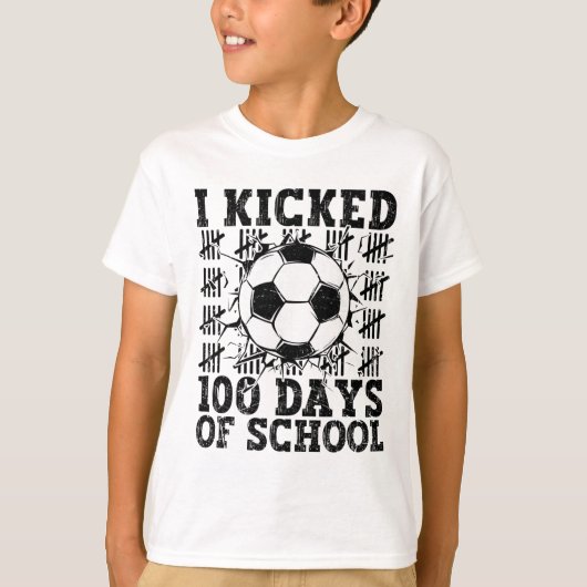 I Kicked 100 Days Of School Soccer 100th Day Sport Tシャツ (正面)