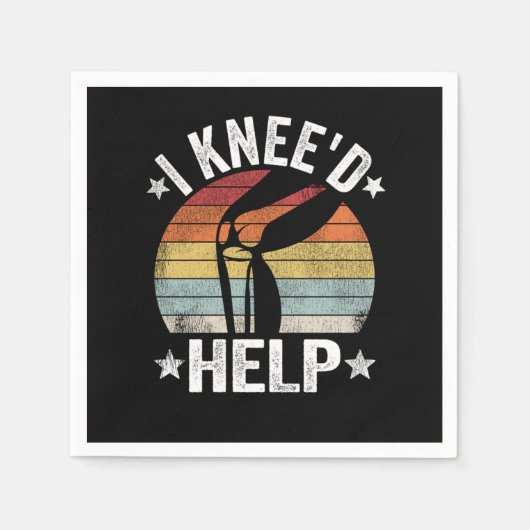 I Kneed Help Knee Surgery Joint Replacement Funny スタンダードカクテルナプキン (正面)