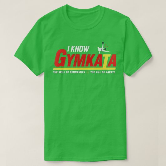 I know Gymkata Tシャツ (デザイン正面)