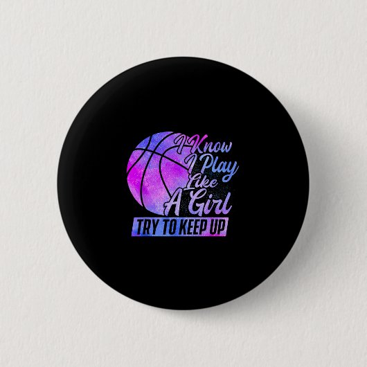 I Know I Play Like A Girl - Sketll Player Game Day 缶バッジ (正面)