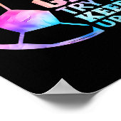 I Know I Play Like A Girl Try To Keep Up Soccer Wo ポスター (角)