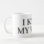 I know my value coffee mug gift コーヒーマグカップ (左)