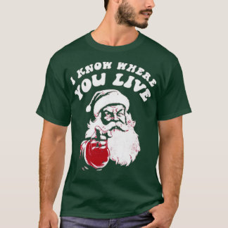 I Know Where You Live Tシャツ