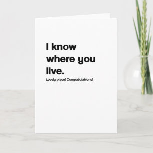 I Know You New Home おもしろい Card カード