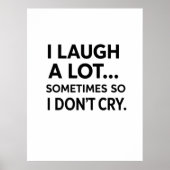 I Laugh A Lot Sometimes So I Don't Cry ポスター (正面)