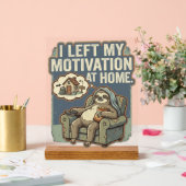 I Left My Motivation At Home Funny Sloth Quote アクリルサイン (ウェディング)