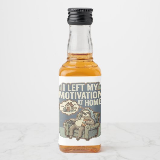 I Left My Motivation At Home Funny Sloth Quote リキュールボトルラベル (正面)