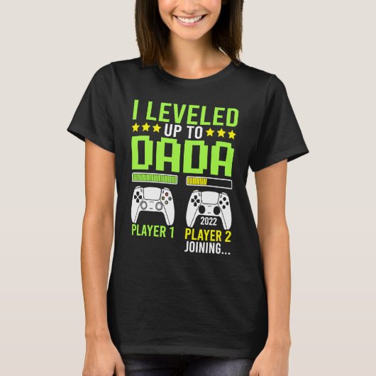 I Leveled Up To Dada Gamer   Video Games Grandpa Tシャツ (正面)
