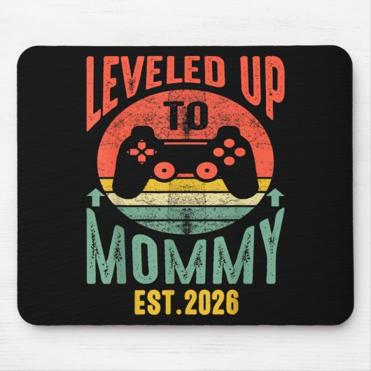 I Leveled Up To Mommy 2026 Pregnancy Announcement  マウスパッド (正面)