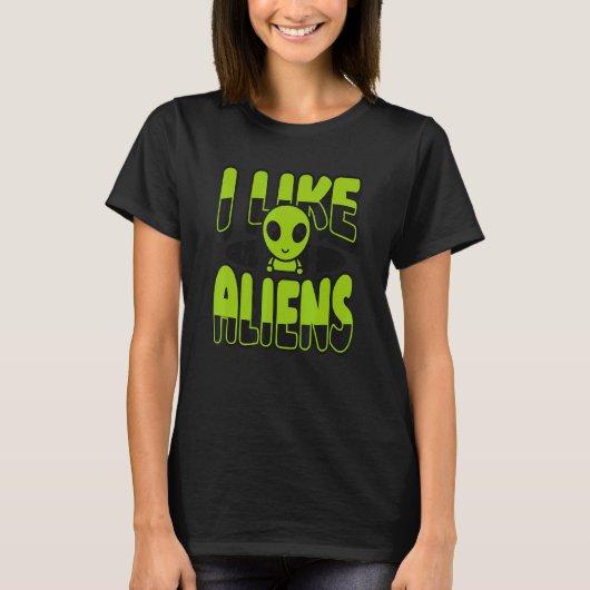 I Like Aliens Ufo Conspiracy Alien Tシャツ (正面)
