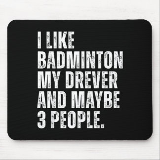 I Like Badminton Lover Drever Dog Owner Funny Quot マウスパッド
