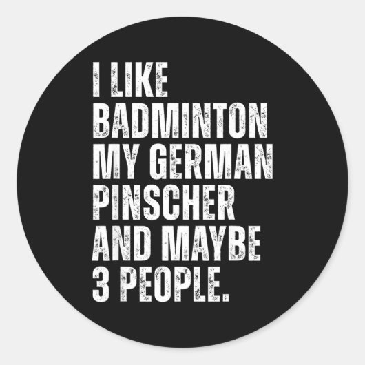 I Like Badminton Lover German Pinscher Dog Owner F ラウンドシール (正面)