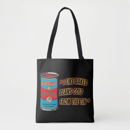 I Like Baked Beans Cold From The Tin トートバッグ (正面)