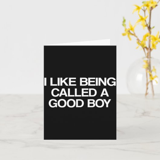 I Like Being Called A Good Boy  カード (黄色い花)