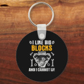 I Like Big Blocks And I Cannot Lie キーホルダー (正面)