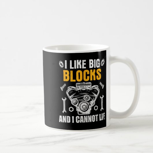I Like Big Blocks And I Cannot Lie コーヒーマグカップ (右)