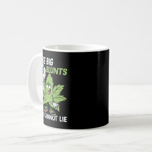 I Like Big Blunts And I Cannot Lie Weed T Lovers コーヒーマグカップ (正面左)