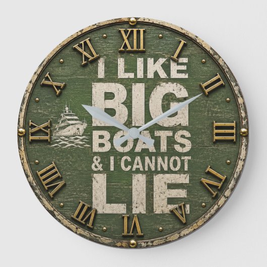 I Like Big Boats & I Cannot Lie Boating Nautical ラージ壁時計 (正面)