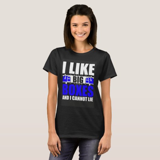 I Like Big Boxes Postal Mailman Worker Postmen Tシャツ (正面フル)