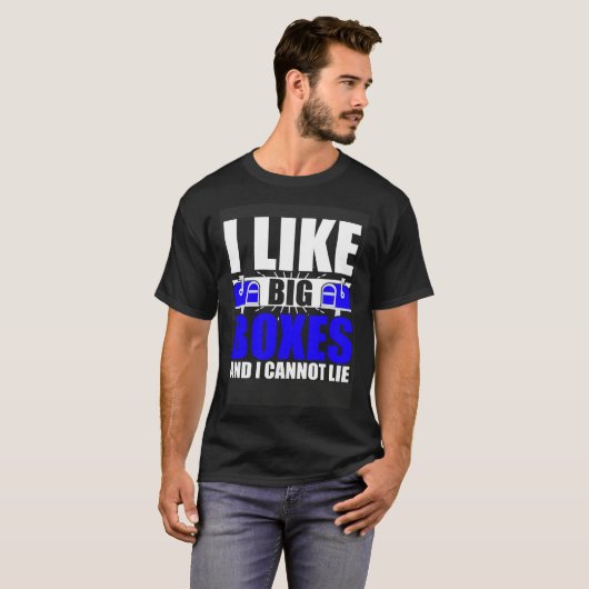 I Like Big Boxes Postal Mailman Worker Postmen Tシャツ (正面フル)