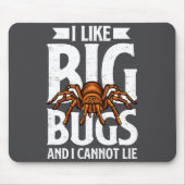 I Like Big Bugs And I Cannot Lie Funny Tarantula L マウスパッド (正面)