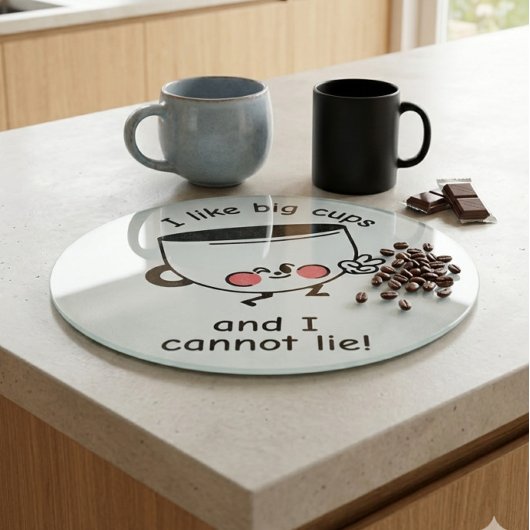  I Like Big Cups – Funny Glass Cutting Board カッティングボード