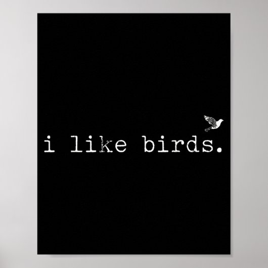 I Like Birds Funny Minimalist Birdwatching Introve ポスター (正面)