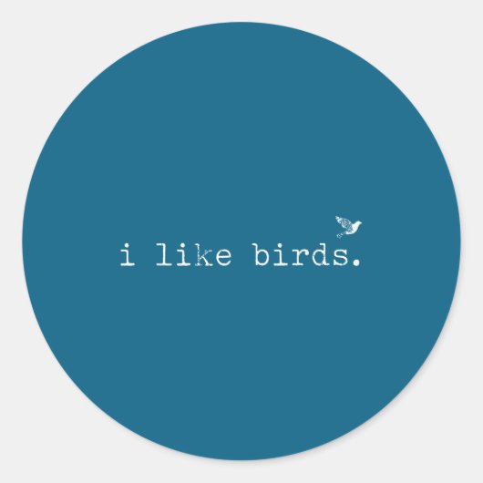 I Like Birds Funny Minimalist Birdwatching Introve ラウンドシール (正面)