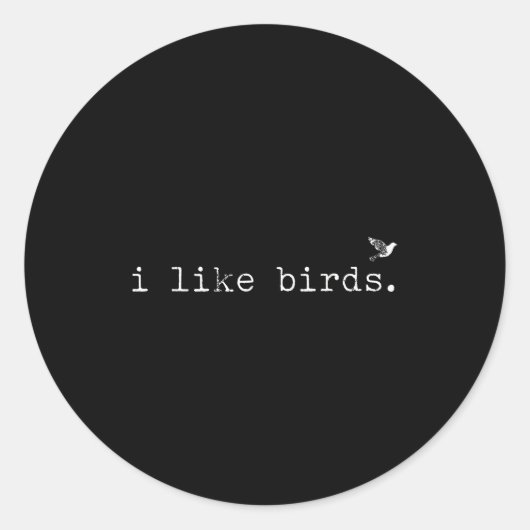 I Like Birds Funny Minimalist Birdwatching Introve ラウンドシール (正面)