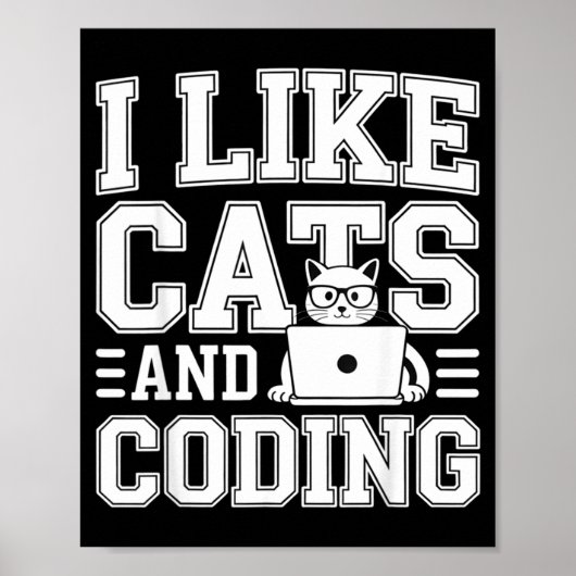 I Like Cats And Coding Programmer On Tech _-  ポスター (正面)