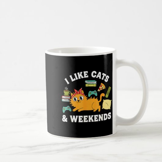 I Like Cats And Weekends Lover Funny Cozy Gamer Qu コーヒーマグカップ (右)